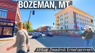 Walking Tour in Bozeman, Montana  Virtual Tours of Cities and Treadmill Walks