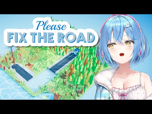 【Please Fix The Road】道づくりのプロになる【雪花ラミィ/ホロライブ】のサムネイル