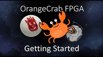 OrangeCrab FPGA Getting Started