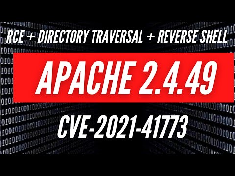 Apache 2.4.49 | Directory Traversal | Remote Code Execution(RCE) | Reverse Shell | CVE-2021-41773