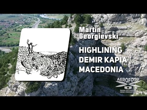 HighLining - Demir Kapija