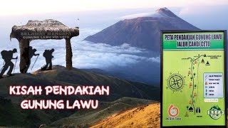 CERITA TENTANG ASAL MULA PENDAKIAN GUNUNG LAWU JALUR CANDI CETHO‼️