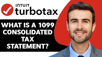 What is a 1099 Consolidated Tax Form? | Turbotax Tutorial 2025