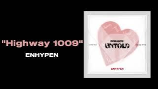 Download lagu ENHYPEN - Highway 1009 ( 1 HOUR )