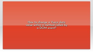 How to change a Vue.js data value within a method called by a DOM event?