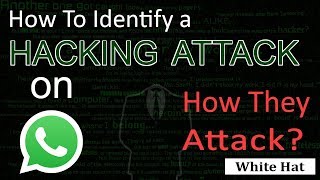 How to Identify a Hacking Attack on WhatsApp  Is Possible to Hack Fully Explained in Urdu Hindi