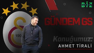 Gündem Galatasaray Konuk Ahmet Tirali