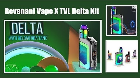 Revenant Vape X TVL Delta kit-Made in Revenant Vape & TVL  with the Omni Board Chipset 丨VAPORL