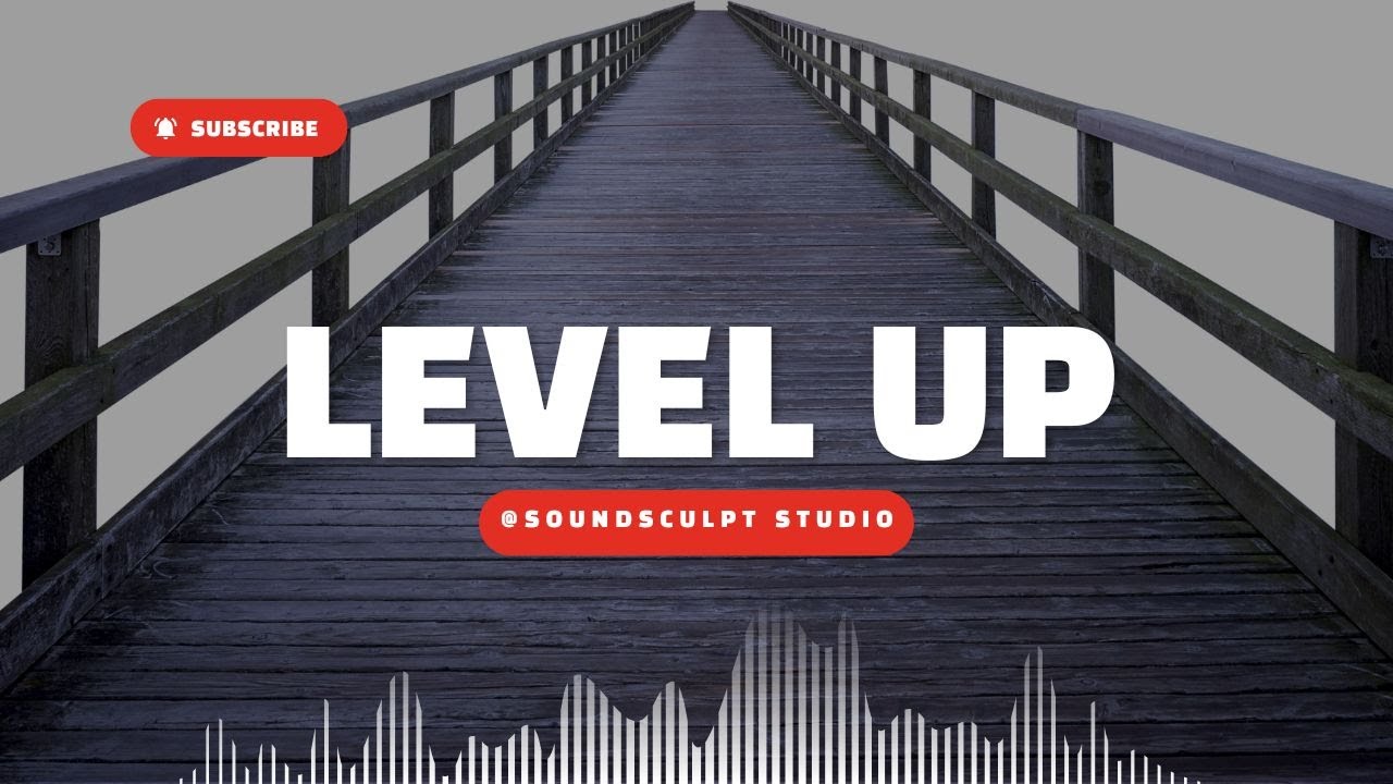 LEVEL UP - YouTube