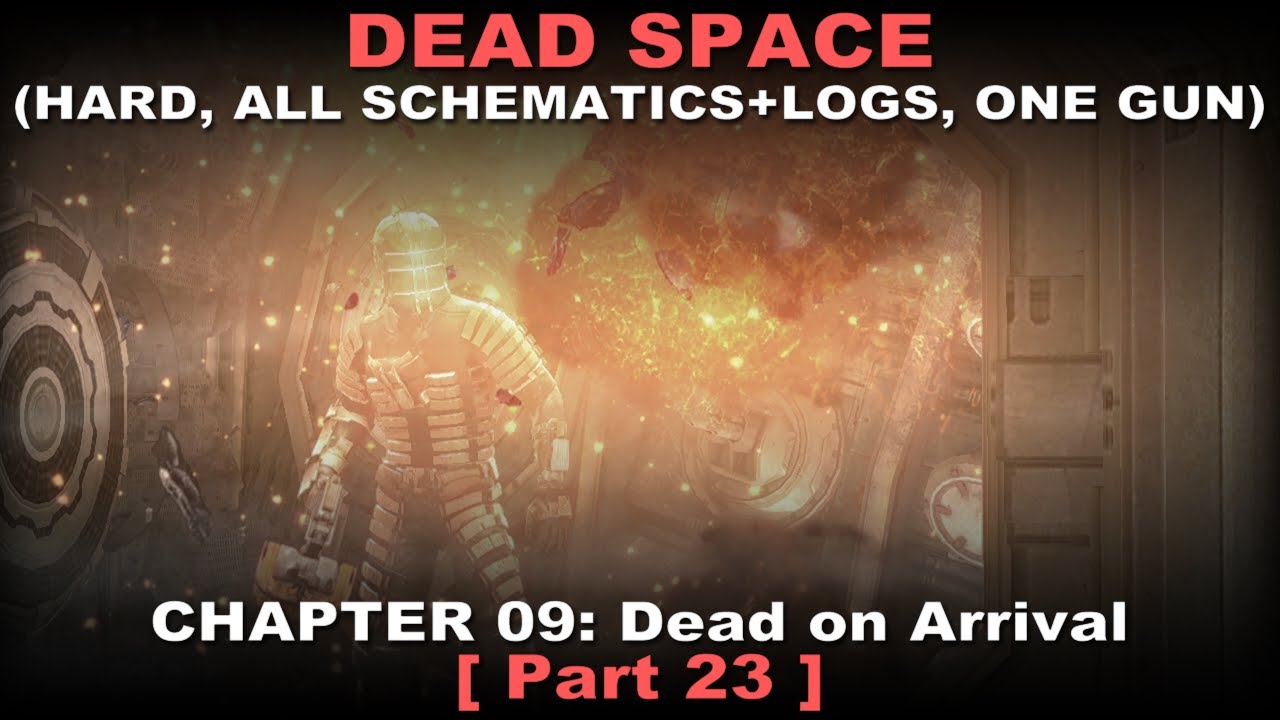 Dead Space Walkthrough part 23 ( Hard, All schematics + logs, One gun