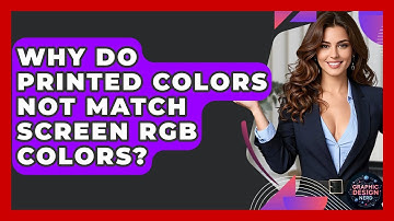Why Do Printed Colors Not Match Screen RGB Colors? - Graphic Design Nerd
