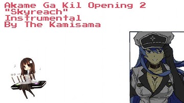 Akame Ga Kill Opening 1 "Skyreach" (8 Bit Ver)