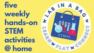 Introducing ETHOS Lab in a Bag!