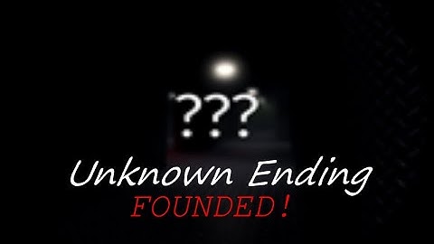 Vents How to Get Unknown Ending (founded!)