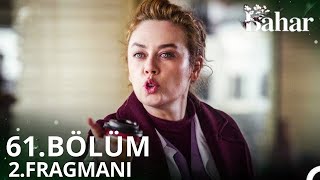 Bahar 61. Bölüm 1. Fragmanı