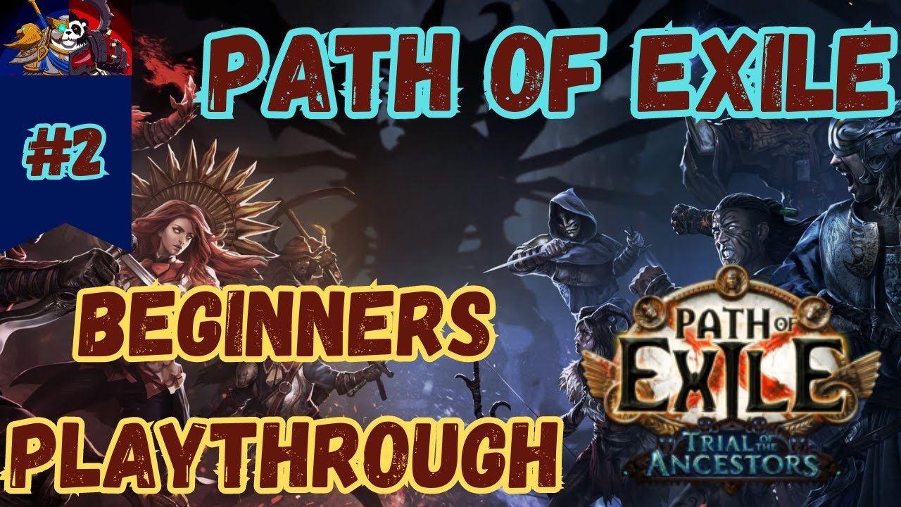 Path of Exile Beginners Guide Ep 2 | Path of Exile tutorial playthrough ...