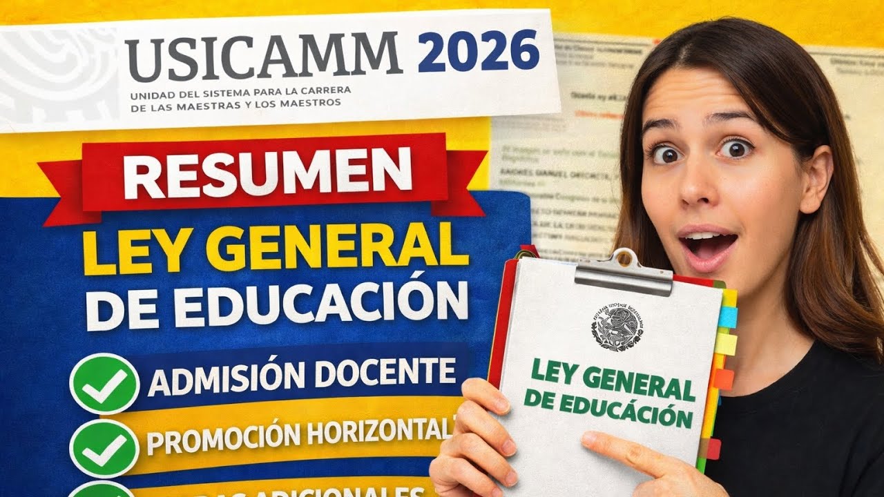 LEY GENERAL DE EDUCACIÓN| RESUMEN Y CONCEPTOS CLAVE