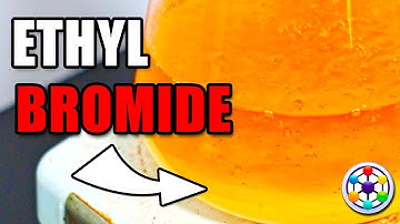 Making Ethyl Bromide (Bromoethane)
