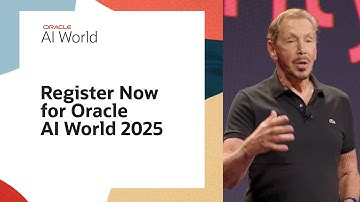 Registration for Oracle AI World 2025 Is Open