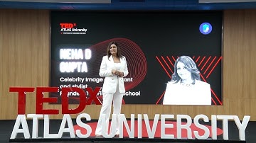 Self-Image and Success: The Power of Self-Validation | Neha D Gupta | TEDxATLAS University