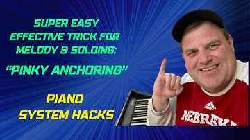 Easy Piano Hack for Melodies & Solos