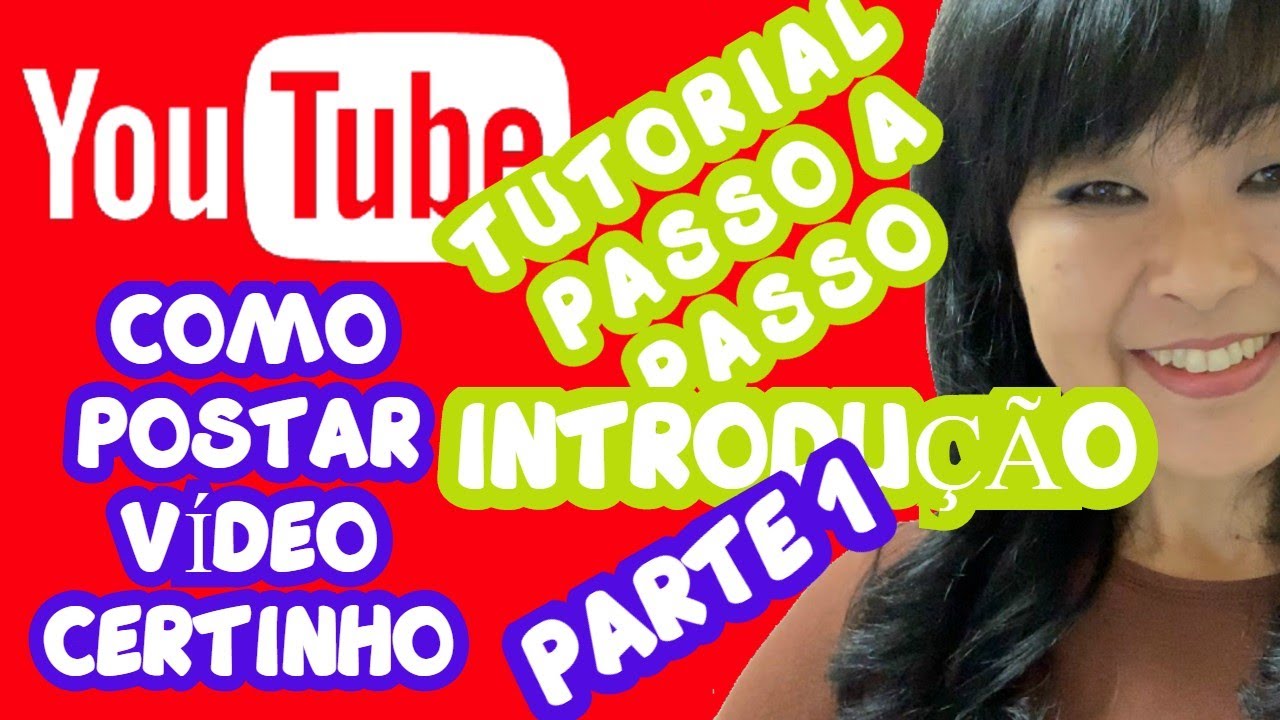 COMO POSTAR VÍDEO DE MANEIRA CORRETA no YouTube REVELADO Passo A Passo ...