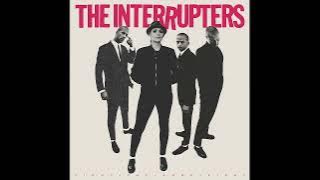 The Interrupters -  Fight the Good Fight (Full Album) 2018