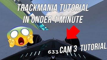 how to CHANGE CAMERAS in MAP EDITOR | Trackmania Tutorials #1 in under 1Minute
