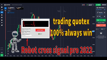 trading quotex 100% always win | only use Robot cross signal pro | king trader