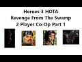 Heroes 3 HOTA Co-Op: Revenge From The Swamp Part 1