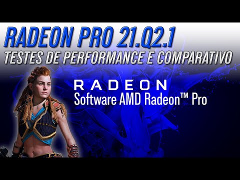 Novo Driver AMD 21.Q2.1 - Radeon Pro Enterprise - Update Software AMD - TESTES