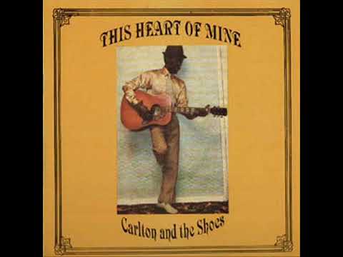 Carlton & The Shoes     This Heart of Mine  1982