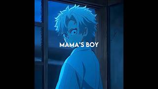 Mamas Boy Kny Edit