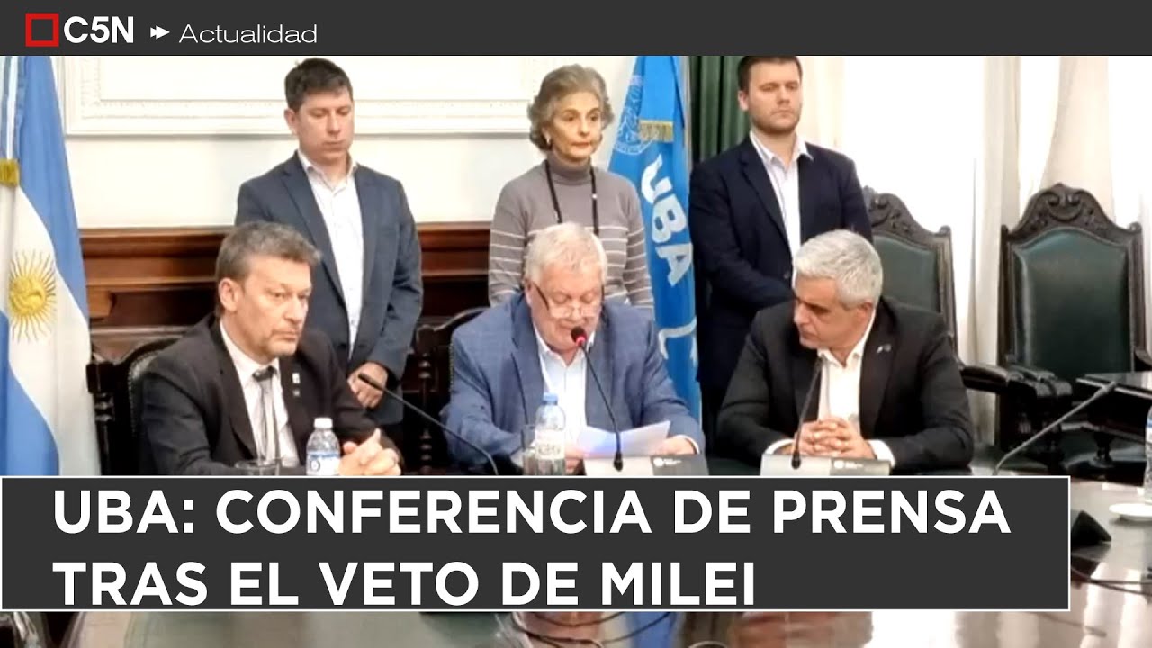 CONFERENCIA de PRENSA de la UBA tras el VETO de MILEI