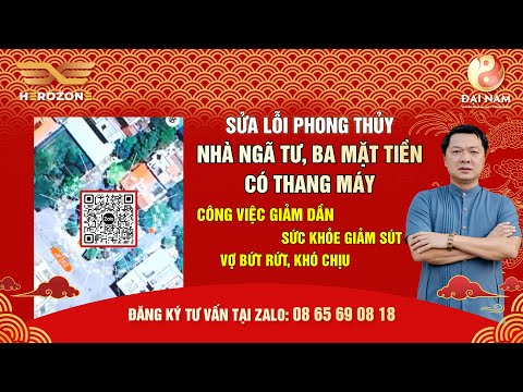 ⚠️⁉️☯️ Sửa lỗi Phong Thủy Nhà ở ngã tư, ba mặt tiền có thang máy – Thầy Phong Thủy Đại Nam 2023 Mới