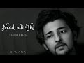 Neend Udi Thi | Darshan Raval Unheard Songs Mp3 Song