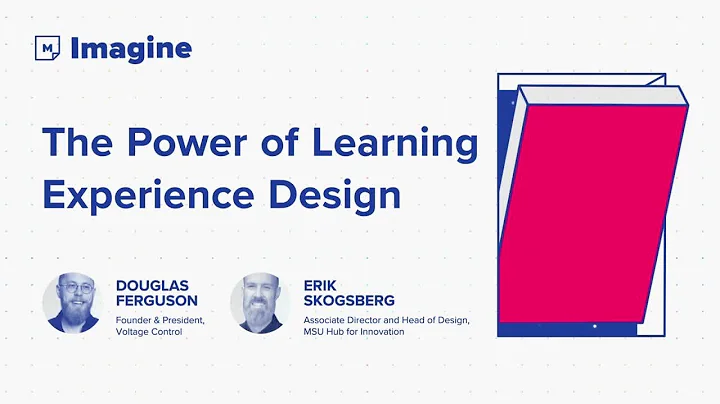 The Power of Learning Experience Design