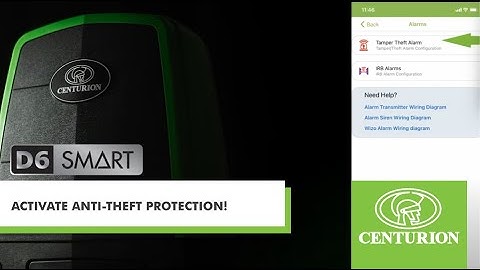 CENTURION D6 SMART PRO-TIP - Setting Up the Anti-Theft Alarm