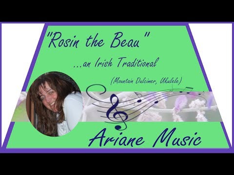 "Rosin the Beau" - Irish Traditional