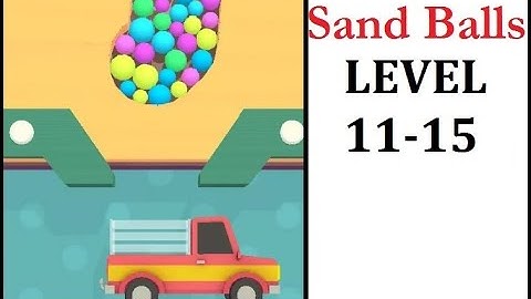 Sand Balls LEVEL 11 TO 15 GAMEPLAY Walkthrough (Android, IOS)
