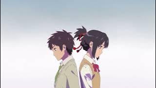 Slander & William Black - Back to you - Taki & Mitsuha - kimi no na wa