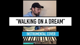 Walking On A Dream - Instrumental Cover
