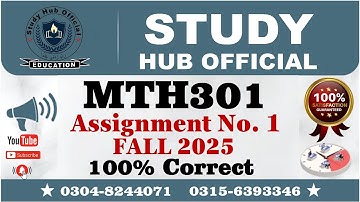 MTH301 Assignment 1 Solution Fall 2025 By Mubashar Hussain