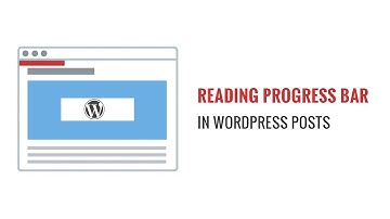 How to Add a Reading Progress Bar in WordPress Posts