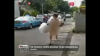 Terkait Viral Wanita Telanjang, Polisi Akan Periksa Kejiwaan VM - iNews Malam 06/06