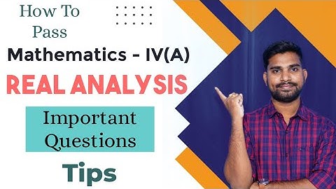 Degree 4th semester Mathematics 4A Real Analysis important questions | How to pass 4th sem maths