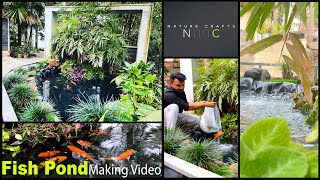 Simple & Natural Fish Pond Making Video I Koi Pond I Fish Tank Making I Aquarium I