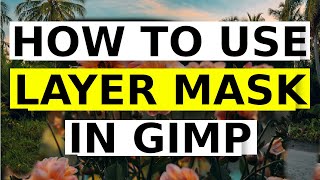 HOW TO USER LAYER MASK IN GIMP IN HINDI screenshot 5
