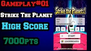 Strike The Planet Android Gameplay High Score:7000pts screenshot 5