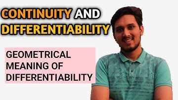 Geometrical Meaning of Differentiability | L-3 | Continuity and Differentiability | Class 12